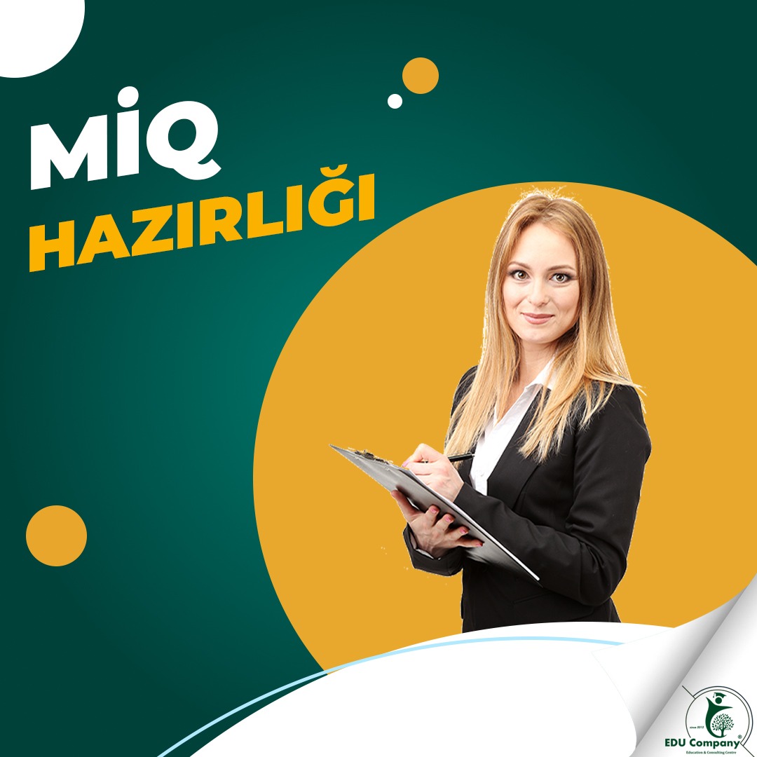 MİQ İmtahanı üzrə hazırlıq - Edu Company